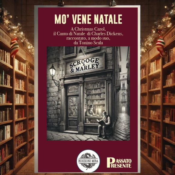 “Mo’ vene Natale”, di Tonino Scala